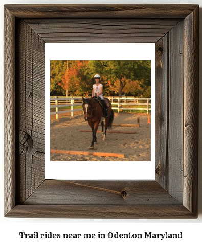 trail rides near me in Odenton, Maryland